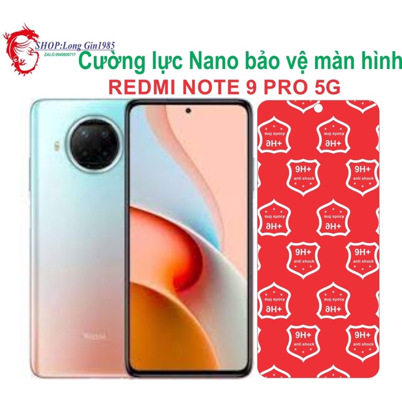Redmi Note 9 Pro 5G Cường lực Nano chống va đập chống trầy xước tốt