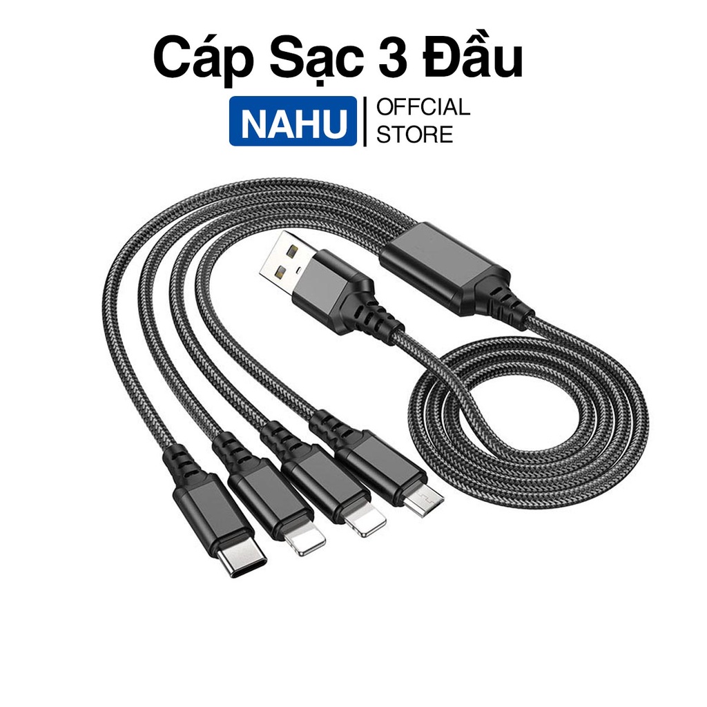 Cáp Sạc Nhanh Dây Sạc Nhanh 20W Chính Hãng NAHU 3 Cổng Kết Nối Đa Năng Lỗi 1 Đổi 1 Trong 7 Ngày