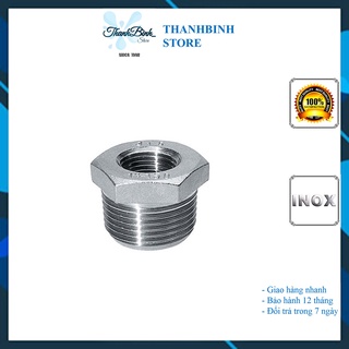 LƠ THU INOX 20- 15/ PHI 27- 21 INOX 304- ĐỘ BỀN CAO