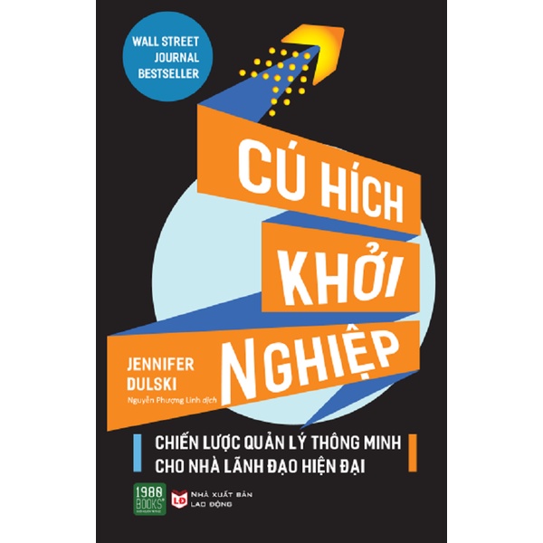 Sách - Cú Hích Khởi Nghiệp (Jennifer Dulski - 1980)