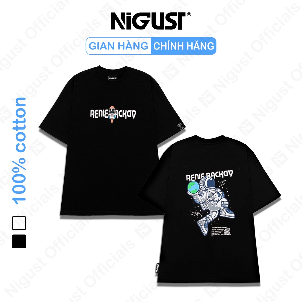 Áo Thun Nam Nữ Form Rộng Tay Lỡ Nigust N251 Cổ Tròn Phi Hành Gia NASA