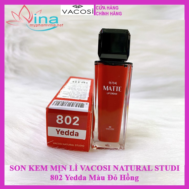 SON KEM MỊN LÌ VACOSI NATURAL STUDIO MATTE LIP CREAM 802: Yedda