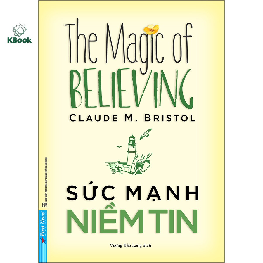 Sách - Sức Mạnh Niềm Tin (Tái bản 2020)