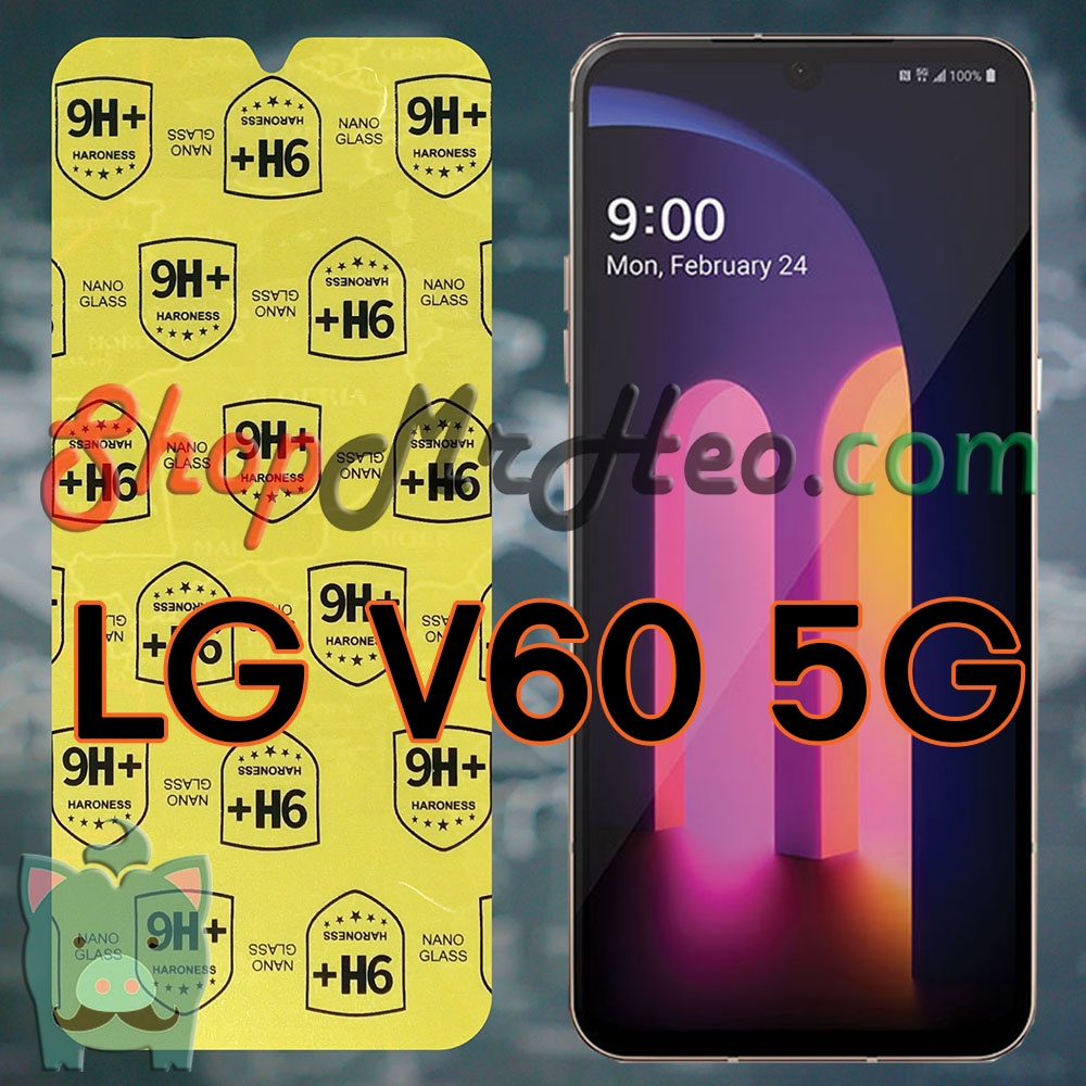 Dán Cường Lực Nano Dẻo LG V60 5G - LG G6 (Trong Và Nhám)