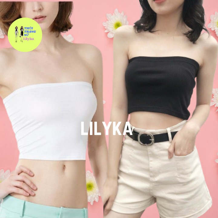 Áo quây ngực croptop trơn không dây ôm sát có thun ngang phía trên chống tụt lilyka AC01