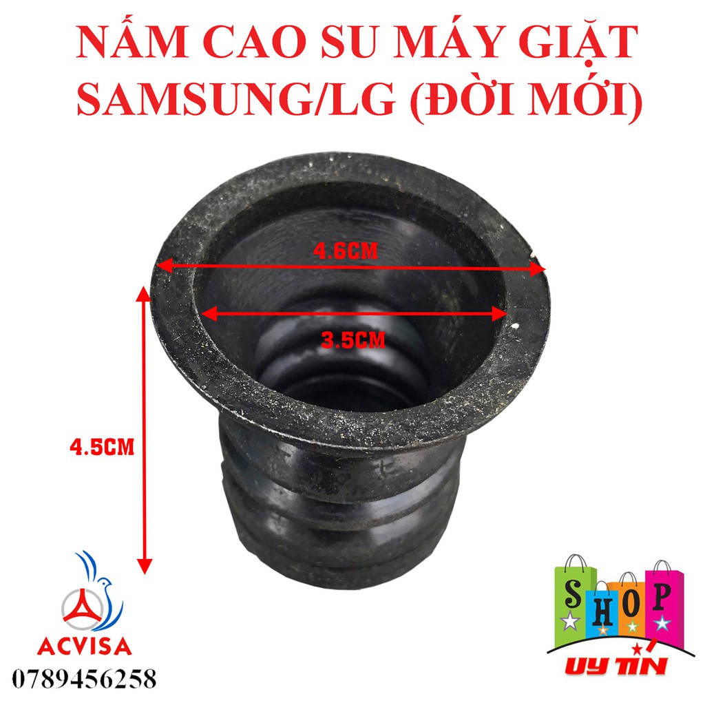 Nấm cao su máy giặt các loại Toshiba/ Samsung/ LG/ Sanyo/ Gắn liền tay sắt/ Gắn liền tay nhựa