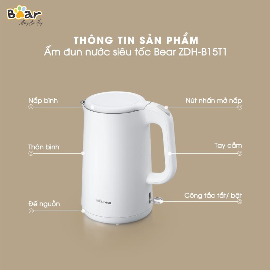 Ấm siêu tốc 1.5L Bear ZDH-B15T1,Công nghệ nhiệt Strix,an toàn và nhanh chóng, Lõi ấm inox 304 cao cấp, Công tắc tự ngắt