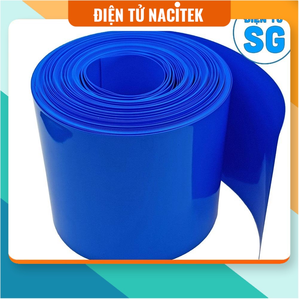 Màng co nhiệt PVC bọc pin cell 110-350mm / 1 mét