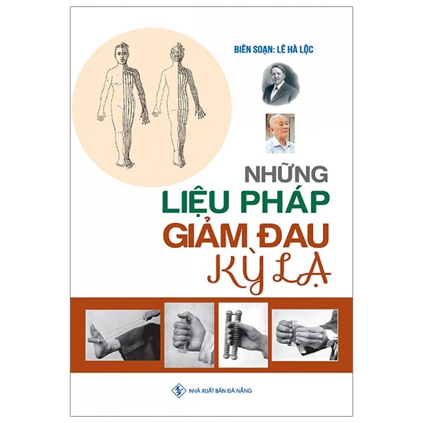 Sách - Những Liệu Pháp Giảm Đau Kỳ Lạ