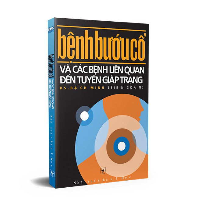 Sách Bệnh Bướu Cổ Và Các Bệnh Liên Quan Đến Tuyến Giáp Trạng