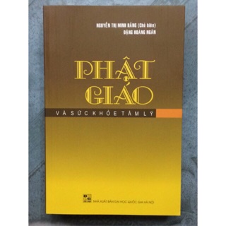 Phật Giáo Và Sức Khỏe Tâm Lý