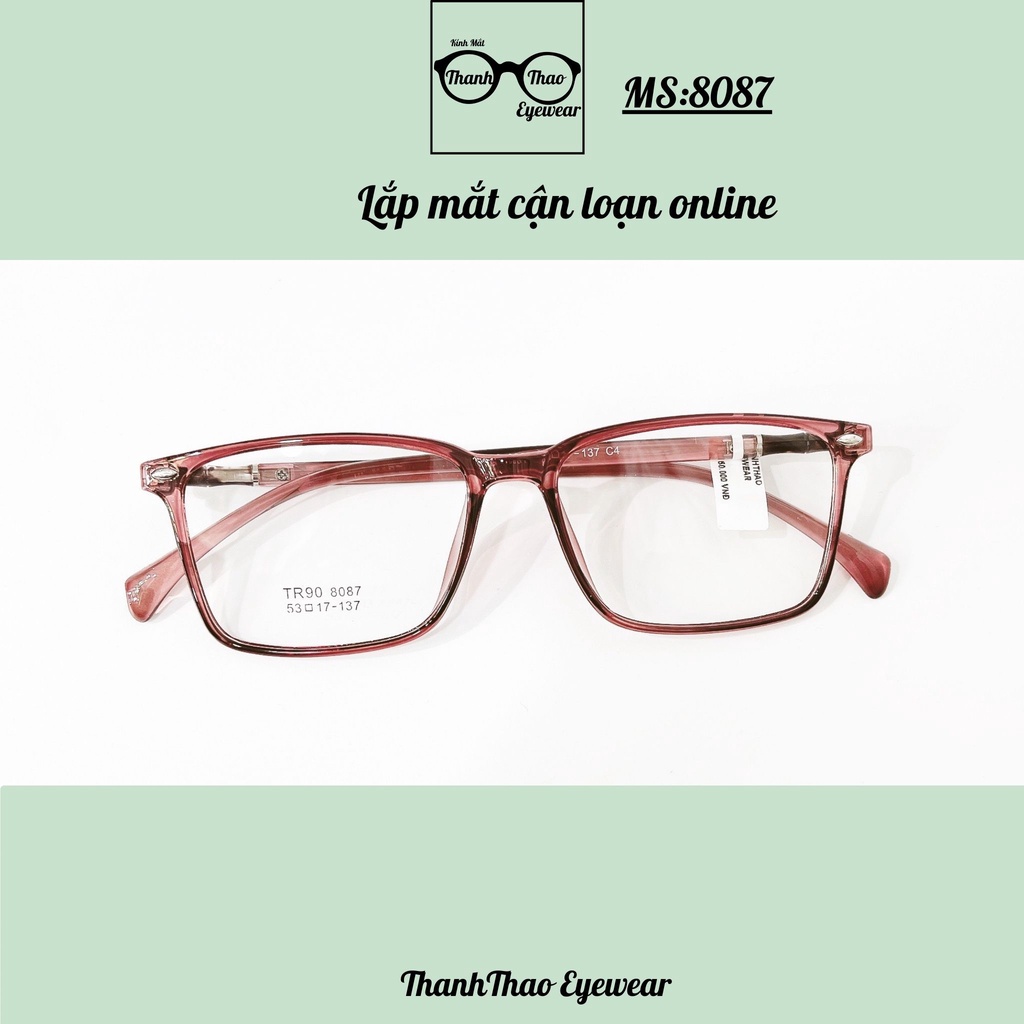 Gọng Kính Cận Nữ Đẹp , Kính Mắt THANHTHAO EYEWEAR Nam Nữ Nhận Lắp Đổi Màu, Chống Ánh Sáng Xanh Nhựa Dẻo, Nhẹ V8087
