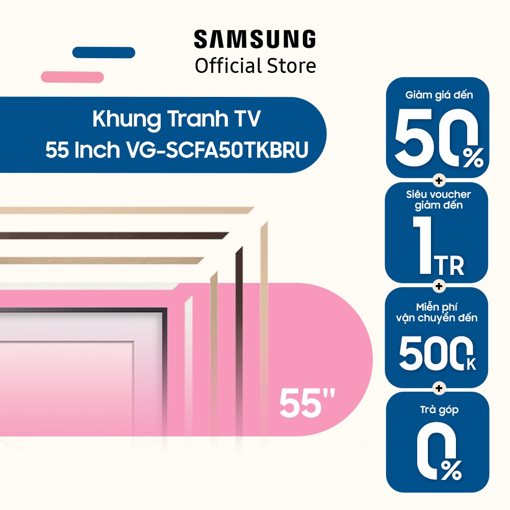 [Mã ELSAM5 giảm 10% đơn 500K] Khung Tranh Samsung Tivi 55 Inch VG-SCFA55TKBRU