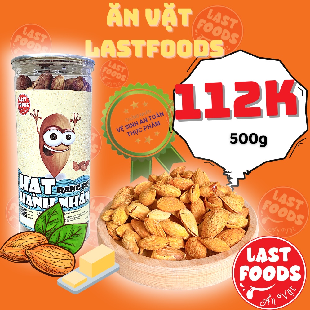 Hạt Hạnh Nhân rang bơ 500g  hũ pet tiện lợi,  ăn vặt LASTFOOD Hà Nội với đặc sản các vùng miền giá tốt