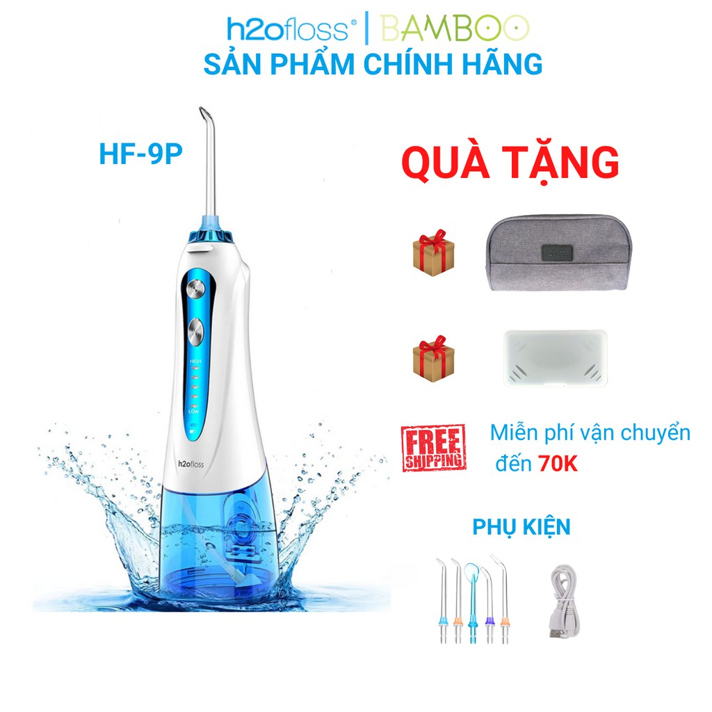 Tăm nước, máy tăm nước h2ofloss HF- 9P phiên bản 2021 nhập khẩu