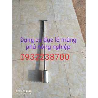 Dụng cụ đục lỗ màng phủ nông nghiệp