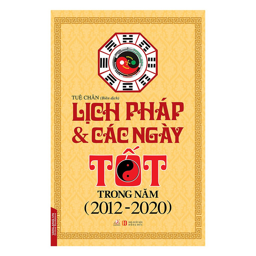 Lịch Pháp & Các Ngày Tốt Trong Năm (2012 - 2020)