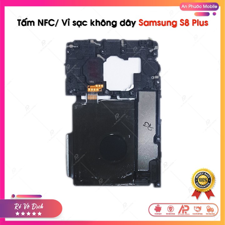 Tấm NFC Samsung S8 Plus / G955 - Miếng NFC / Vỉ Sạc Không Dây Điện Thoại Samsung Galaxy S8+ Zin Bóc Máy