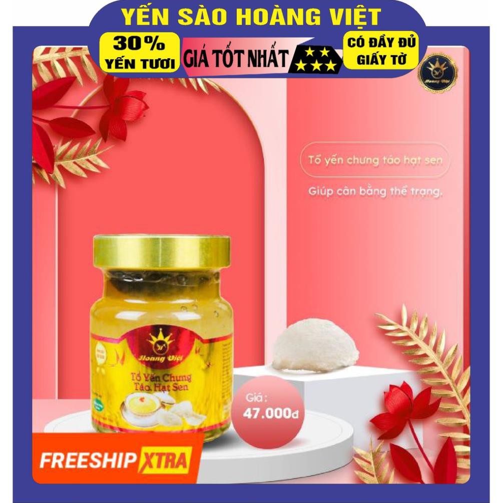 Tổ Yến Chưng Táo Hạt Sen Yến Sào Hoàng Việt Khánh Hoà 30% Yến Tươi Thiên Nhiên Thể Tích 70ML Được Xem Hàng