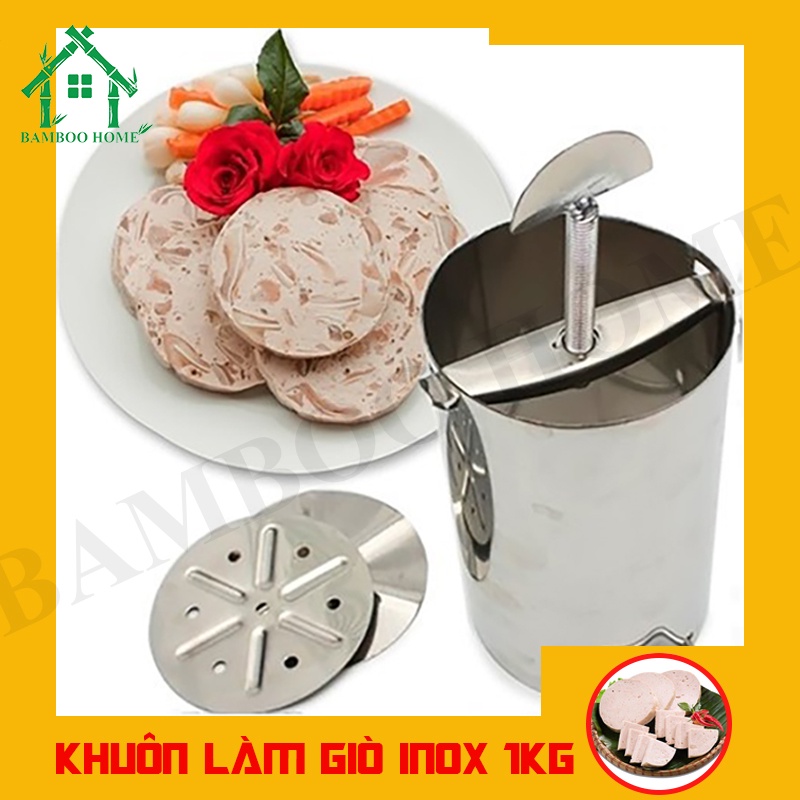 Khuôn làm giò BAMBOO HOME inox 304 cao cấp, khuôn giò xào, giò lụa, giò chả 1kg tháo lắp dễ dàng tiện ích