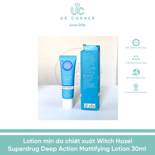[Vỏ móp do Vận chuyển] Lotion mịn da chiết xuất Witch Hazel Superdrug Deep Action Mattifying Lotion 30ml