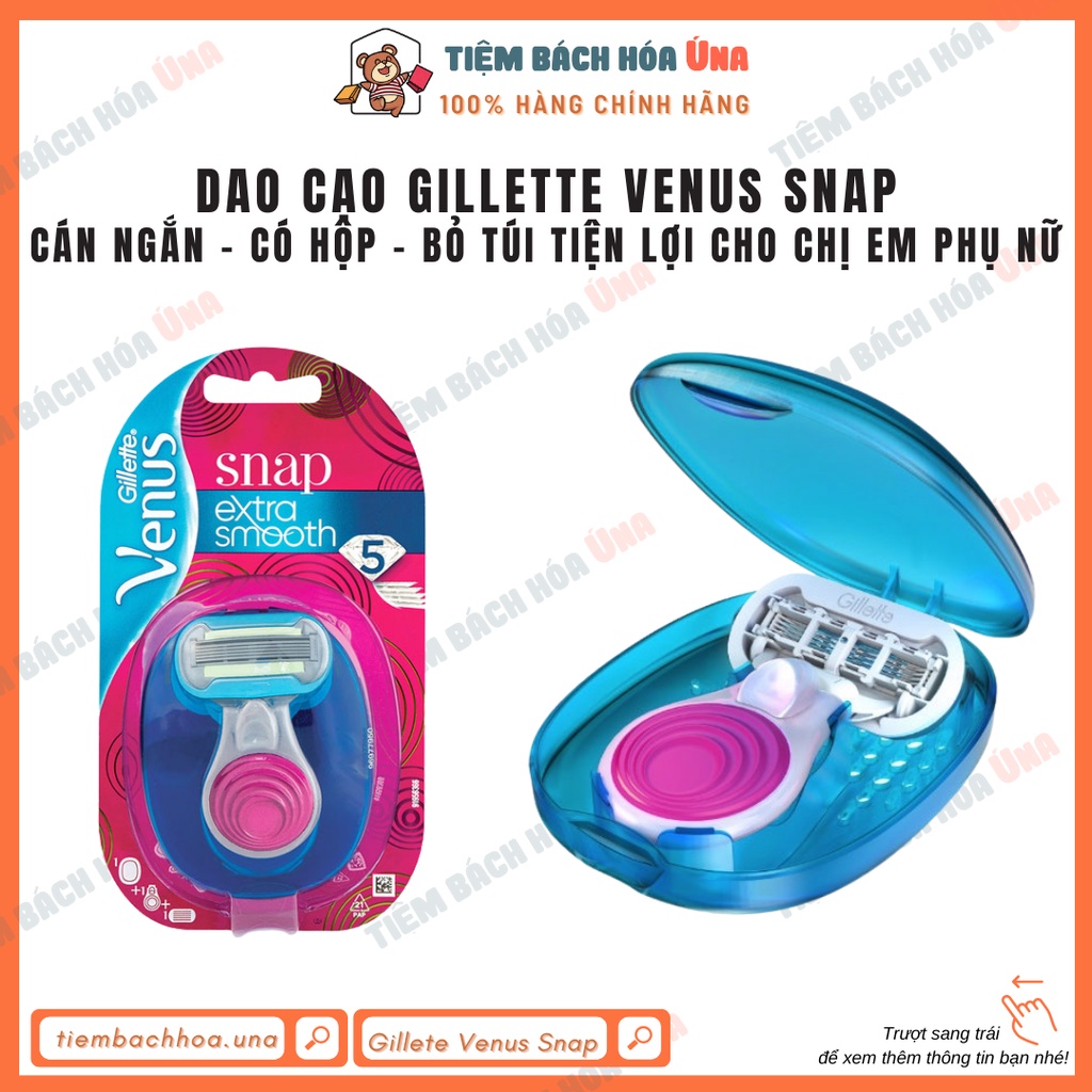 [Sẵn] Dao cạo Gillette Venus Snap chuyên dành cho nữ có thể thay thế lưỡi và tái sử dụng cán dao