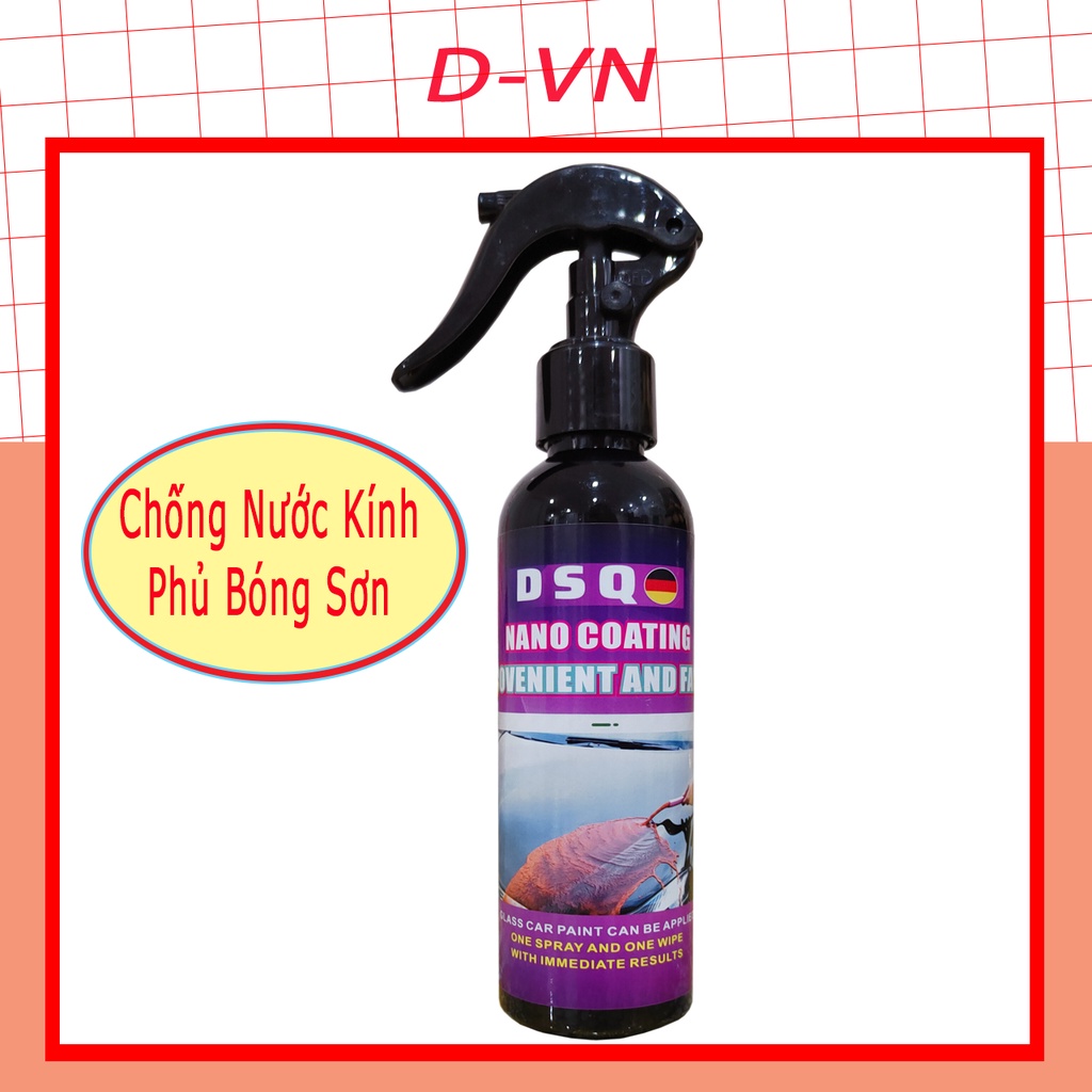 Chai Xịt Phủ Nano DSQ Chống Nước Kính ô tô - Phủ Bóng Sơn Xe oto - Phủ nano Kính Chống Bám Nước - DVN