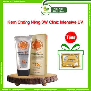 Kem chống nắng, kem chống nắng dưỡng ẩm, chống nắng 3w clinic intensive uv sunblock cream spf50 pa+++