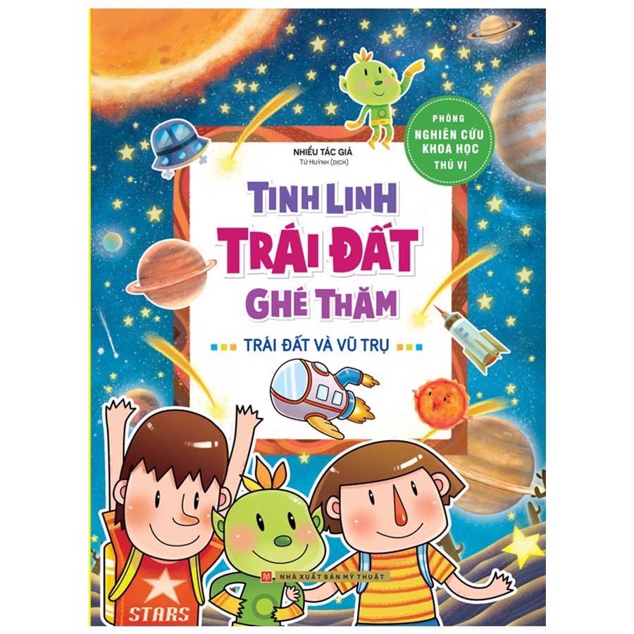 Sách - Phòng nghiên cứu khoa học thú vị - Tinh linh trái đất ghé thăm
