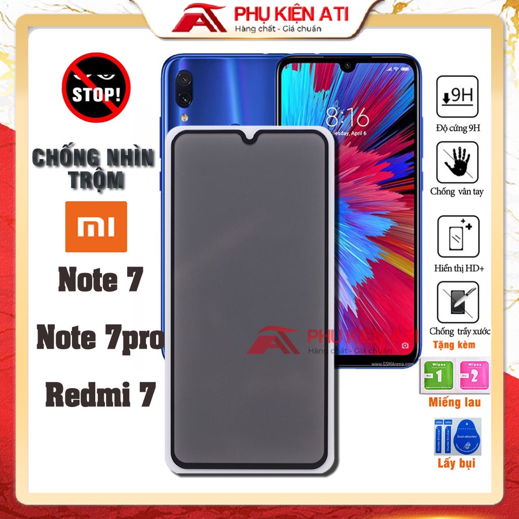 Kính cường lực Xiaomi Redmi 7 / Note 7 / 7Pro Chống nhìn trộm-Bảo vệ sự riêng tư-Dày dặn,chống trầy- Phụ kiện ATI