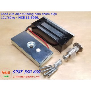 Khóa cửa bằng nam châm điện 12V lực hút 60kg size 80x38mm  NCD12.60DL