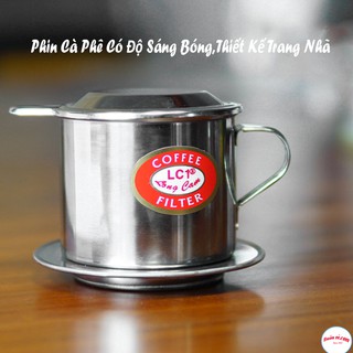Phin Pha CaFe lưới Vặn Inox Long Cam Thiết Kế Nhã Nhặn