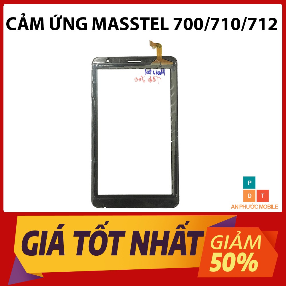 Cảm ứng Masstel Tab 700/710/712