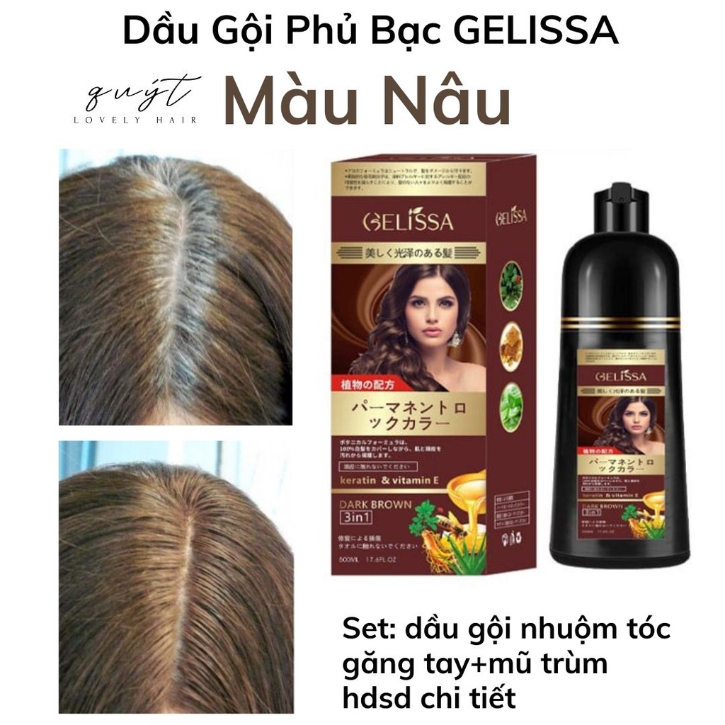 Dầu gội phủ bạc GELISSA 500ml nhật bản - Dầu gội nhuộm tóc đen, nhuộm tóc nâu - thảo dược tự nhiên an toàn