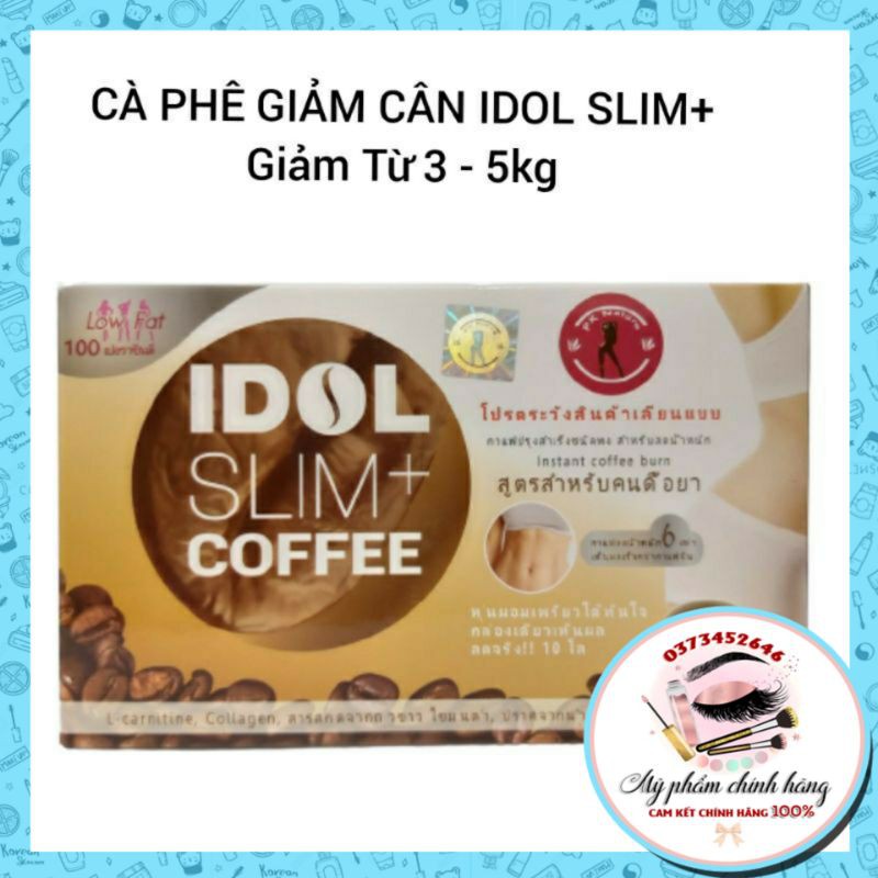 Cà Phê Giảm Cân Idol Slim Coffeee Thái lan, Giảm Mạnh, Giảm 3-5kg tùy theo cơ địa ( hộp 10 gói )