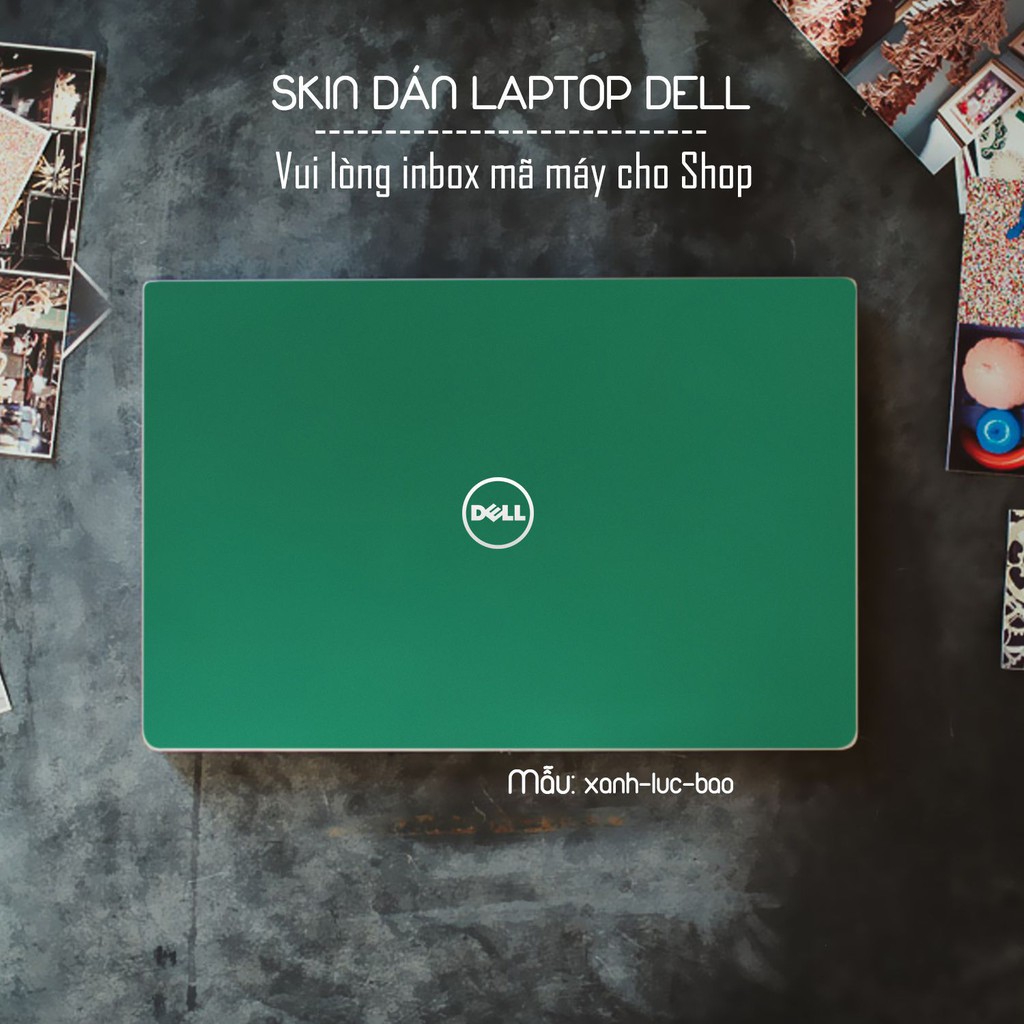 Skin dán Laptop Dell màu Chrome xanh lục bảo (inbox mã máy cho Shop)