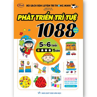 Sách thiếu nhi - 1088 CÂU ĐỐ PHÁT TRIỂN TRÍ TUỆ cho bé 5-6 tuổi - 1 sao