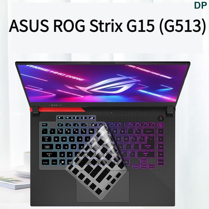 Vỏ Bọc Bảo Vệ Bàn Phím Bằng Silicon Cho ASUS ROG G15 G513 G513QM G513QR G513QY G 15 15.6 inch