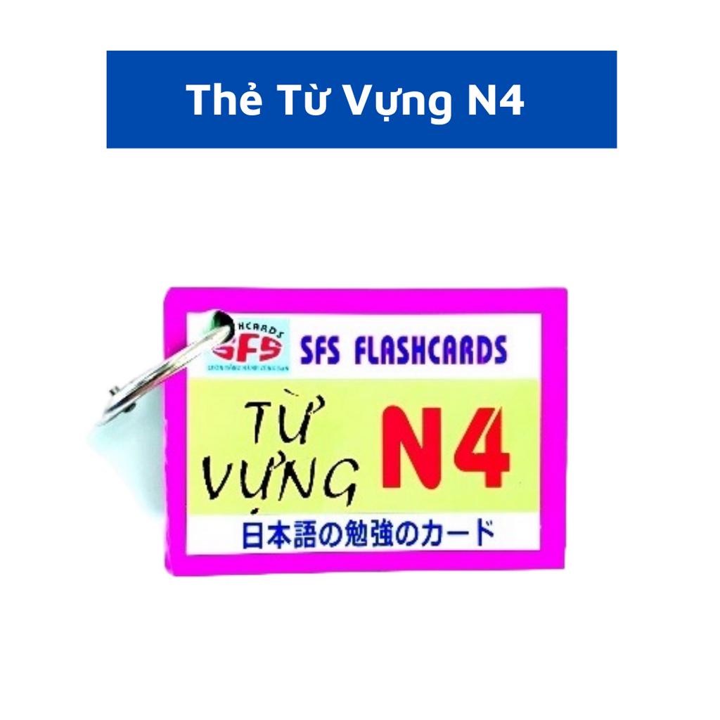 Trọn Bộ Thẻ Học Hán Tự - Từ Vựng - Ngữ Pháp N4