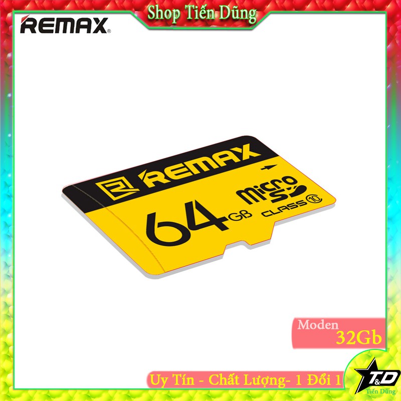 THẺ NHỚ REMAX 64Gb LOẠI CLASS 10
