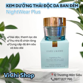 Kem đêm Estee Lauder thải độc NightWear Plus Anti-Oxidant Night Detox Creme
