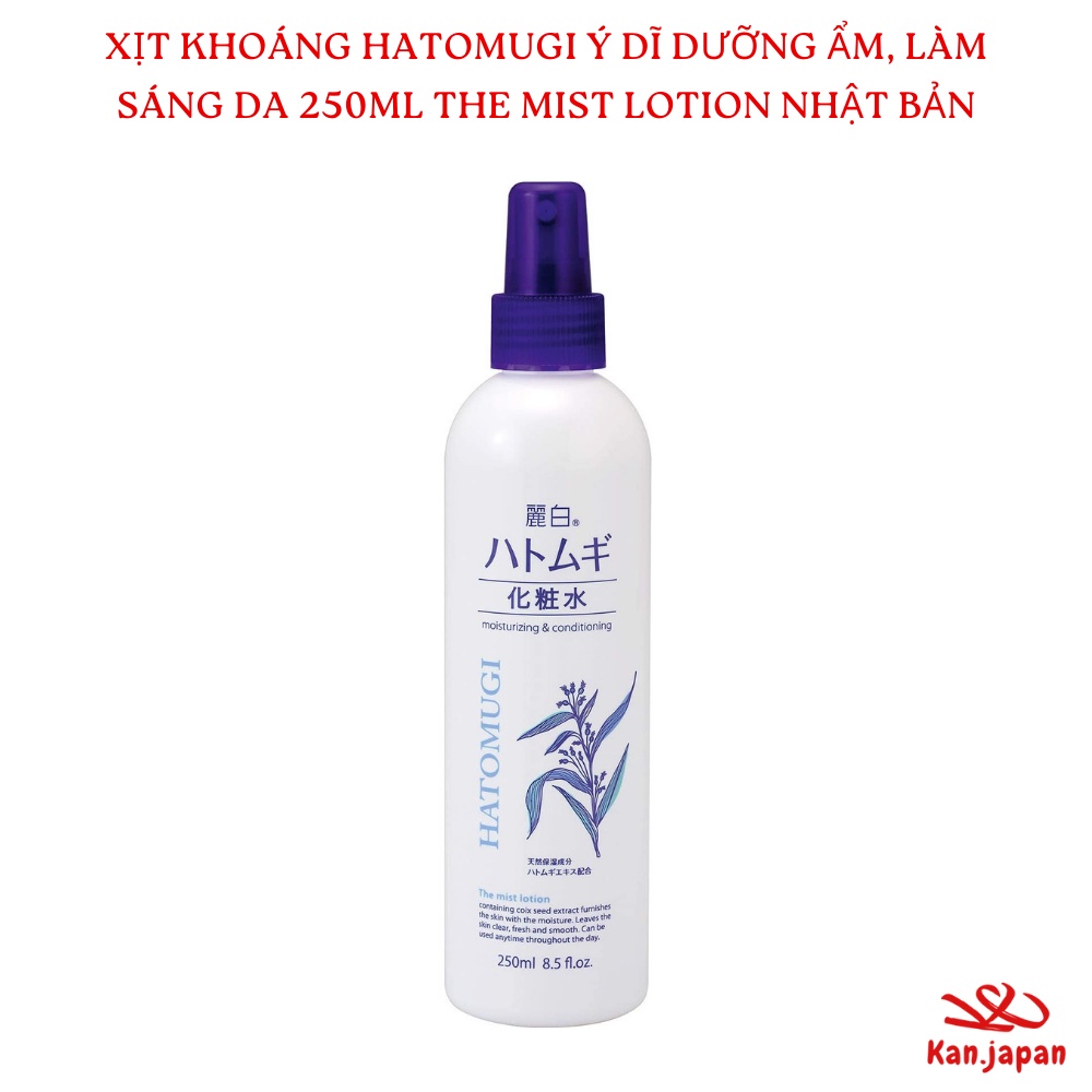 Xịt khoáng Hatomugi Ý Dĩ dưỡng ẩm, làm sáng da 250ml The Mist Lotion Nhật Bản [4513574031319] Kan.japan