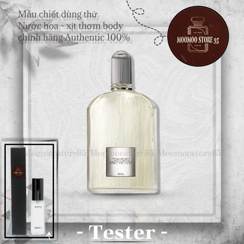 -𝐌𝐨𝐨𝐌𝐨𝐨- Nước hoa Nam dùng thử Tom Ford Grey Vertiver-Mẫu thử 5ml/10ml/20ml | BigBuy360 - bigbuy360.vn