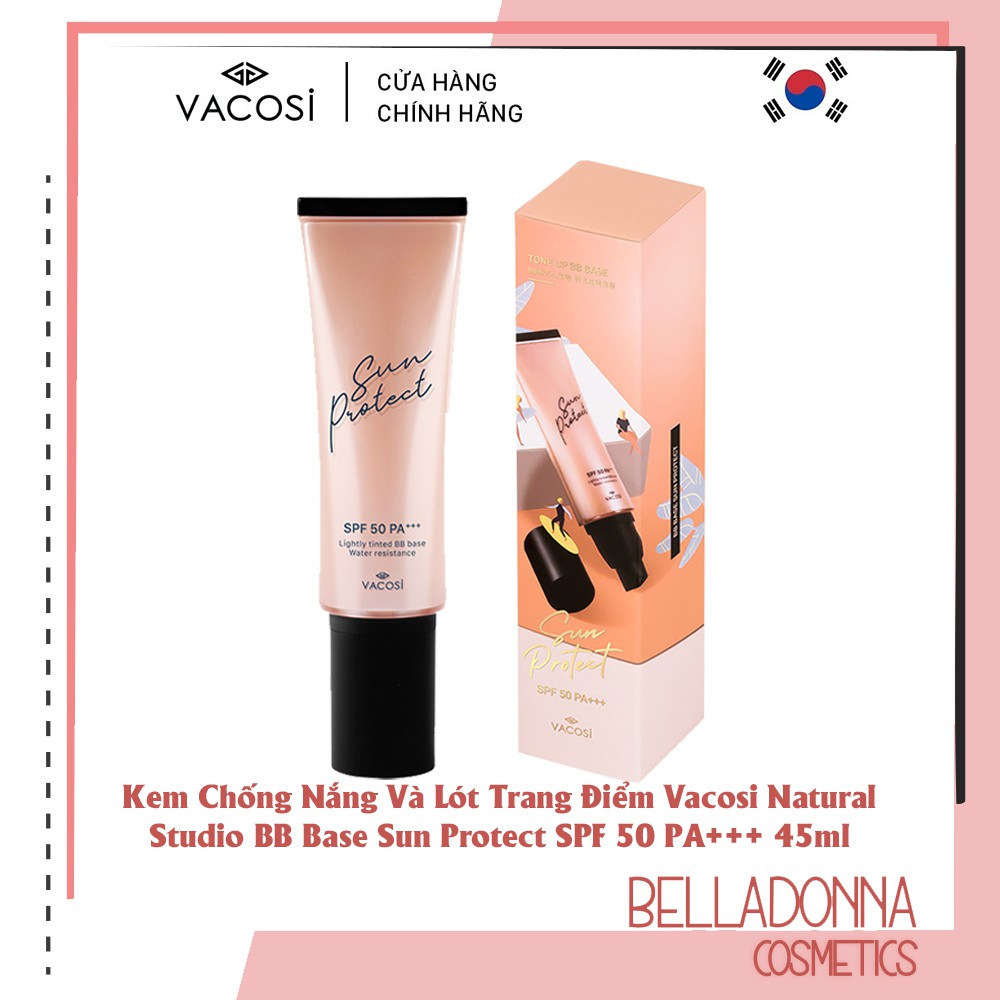 [CHÍNH HÃNG] Kem Chống Nắng Và Lót Trang Điểm Vacosi Natural Studio BB Base Sun Protect SPF 50 PA+++ 45ml