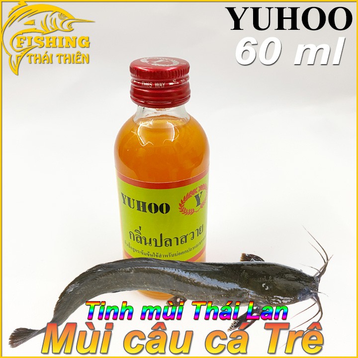 Tinh mùi Thái Lan mùi câu cá trê