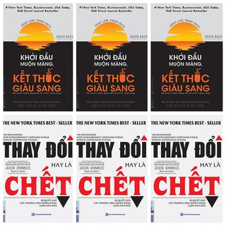 Sách -  Combo 2 cuốn: Khởi Đầu Muộn Màng, Kết Thúc Giàu Sang + Thay Đổi Hay Là Chết