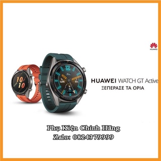 Đồng hồ Huawei Watch GT Active dành cho cả Nam và Nữ Huawei - chính hãng BH 12 Tháng ( Tặng kèm dây đồng hồ 22mm )