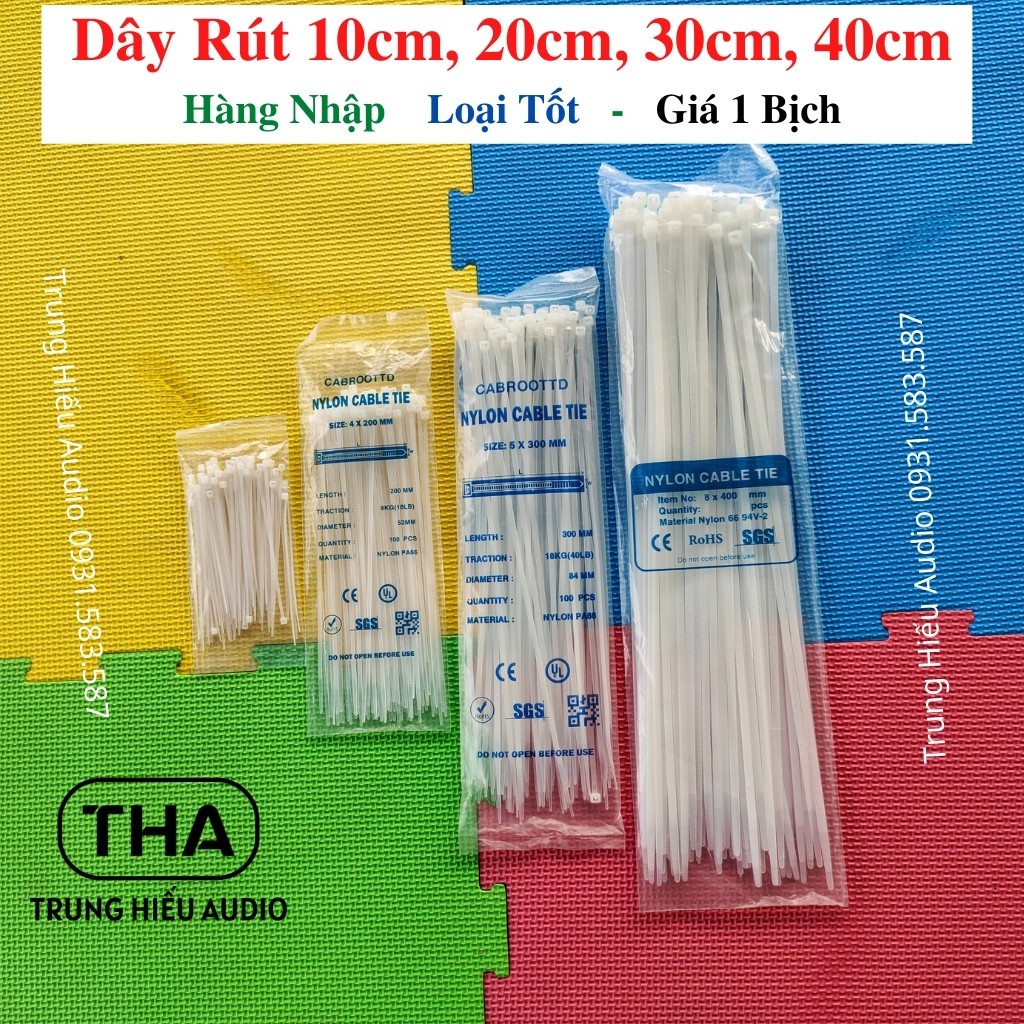 Dây Rút 10cm, 20cm, 30 cm Dây Rút Nhựa Hàng Nhập TQ, Loại Tốt (Giá 1 Bịch)