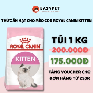 Thức ăn hạt cho mèo con royal canin kitten 1kg - easypet