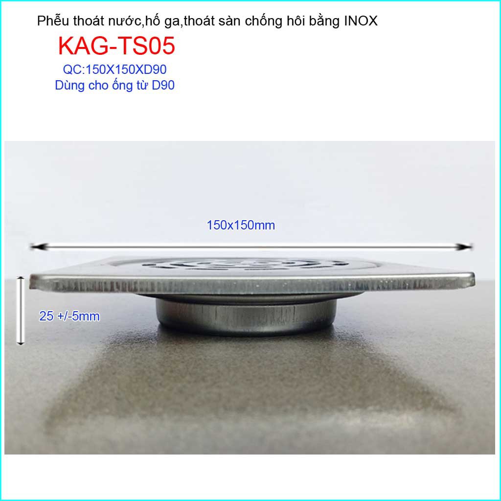 Phễu thoát sàn chống hôi KAG-TS05, ga thoát sàn vuông 15x15cm ống D90 nước thoát nhanh giá tốt sử dụng tốt